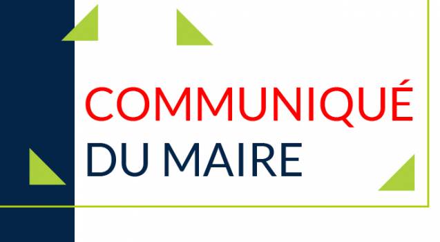 Communiqué du Maire 2 